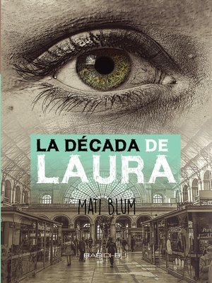 cover image of La década de Laura